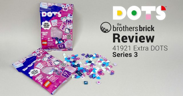 LEGO DOTS 41921 Extra DOTS - Series 3 [Review] - The Brothers