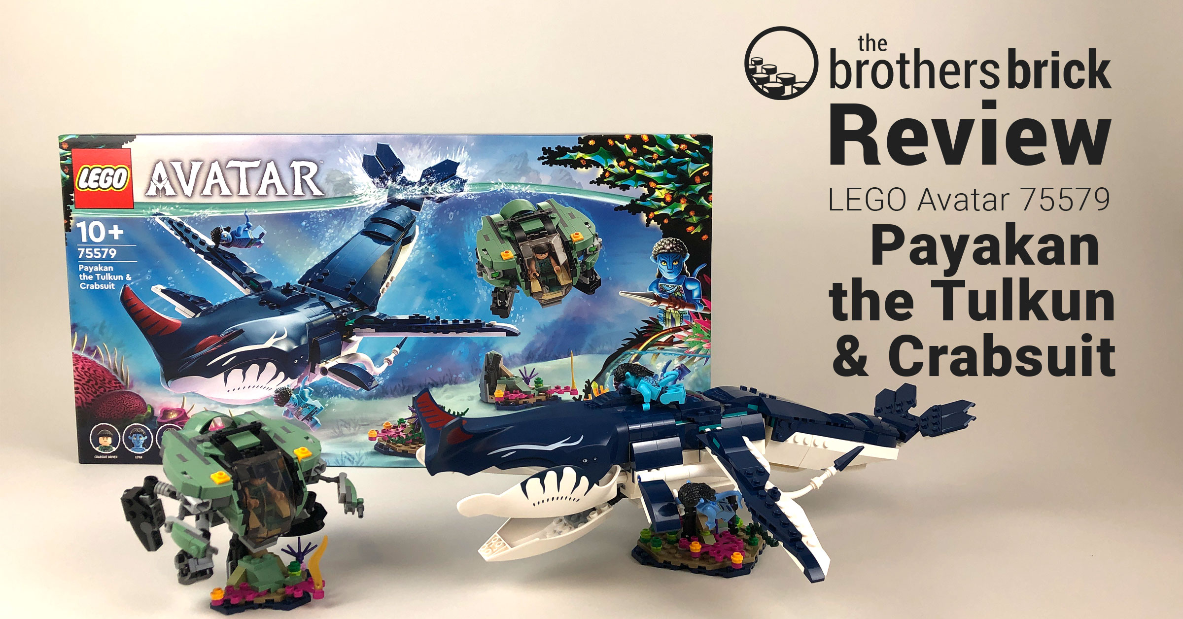 LEGO Avatar 75579 - Payakan the Tulkun & Crabsuit [Review] - The