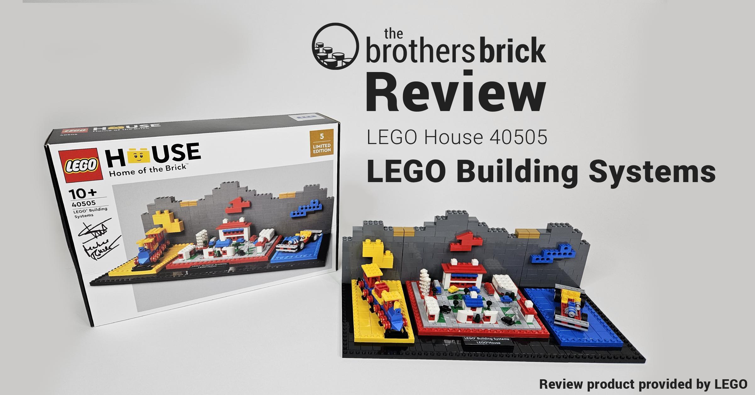 LEGO House 40505 LEGO Building Systems - A historical triple