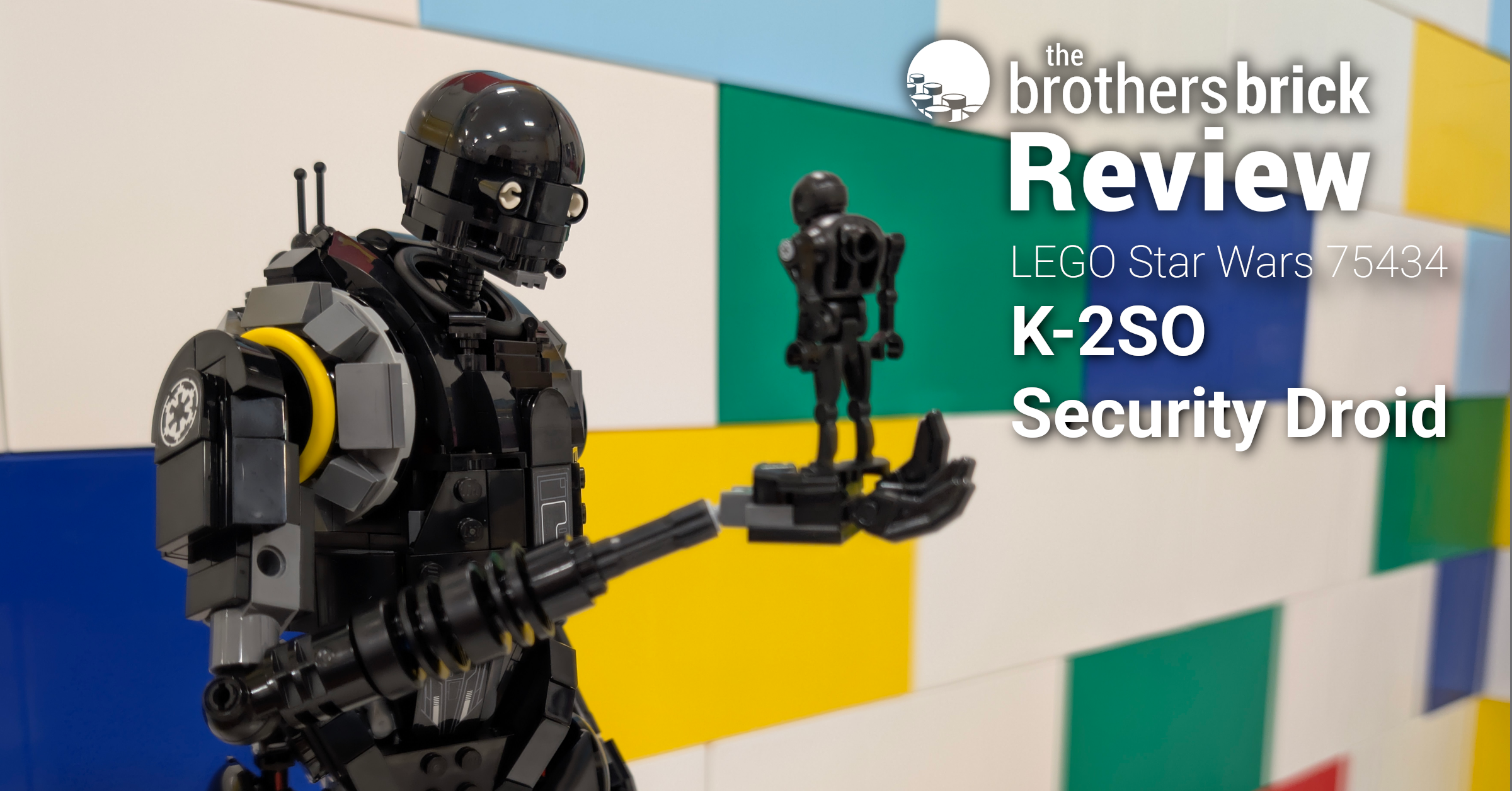 LEGO Star Wars 75434 K-2SO Security Droid - Good enough to parade